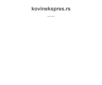 Kovinekspres.rs(Kovin Ekspres) Screenshot