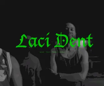 Lacident.com(Laci Dent) Screenshot