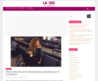 Lacopuchavacreciendo.com(La CVC! Farándula) Screenshot