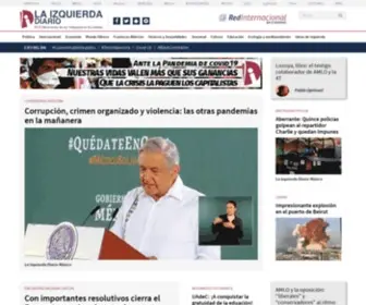 Laizquierdadiario.mx(La Izquierda Diario Mexico) Screenshot
