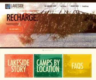 Lakesideretreats.com(CUSTOMIZED SUMMER CAMP STYLE RETREATS & GATHERINGS) Screenshot