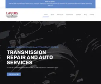 Landistransmission.com(Complete auto repair and services) Screenshot