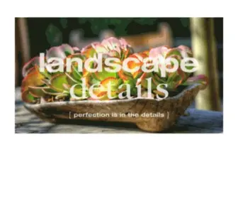 Landscapedetails.com(Landscape Details) Screenshot