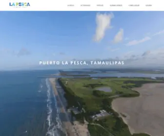 Lapescatamaulipas.com(Turismo La Pesca Tamaulipas) Screenshot