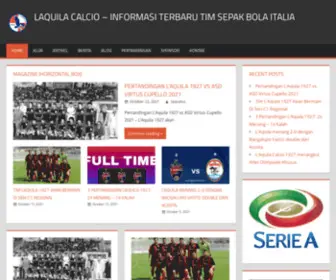 Laquilacalcio.com(Situs Yang Membahas Informasi Dan Berita Mengenai Tim Bola Dari Italia Yaitu Laquila Calcio) Screenshot