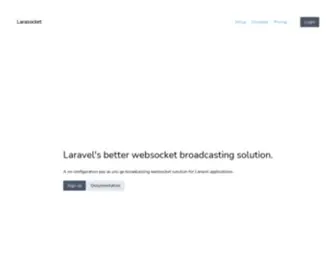 Larasocket.com(Laravel's better websocket broadcasting solution) Screenshot