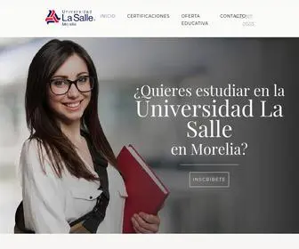 Lasalle-Morelia.com(Estudia en UNIVERSIDAD LA SALLE MORELIA) Screenshot