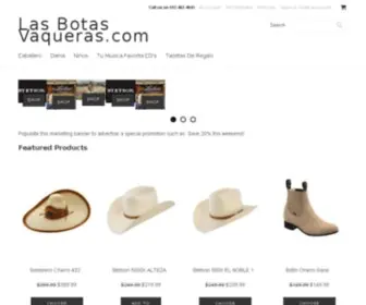 Lasbotasvaqueras.com(Las Botas Vaqueras.com" "Sombreros Vaqueros" "Botas Vaqueras" "Tejanas Vaqueras" "Texanas" "Gorras y Sombreros De Fieltro" "Paja" " Lana" " Sombreros STETSON" "Botas LUCCHESE) Screenshot