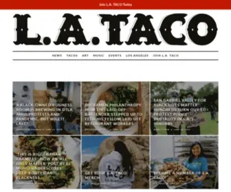 Lataco.com(Celebrating The Taco Lifestyle in Los Angeles) Screenshot