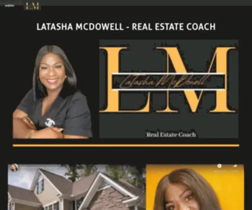 LatashamCDowell.com(LATASHA MCDOWELL REAL ESTATE COACH) Screenshot