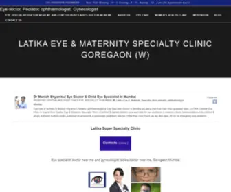 Latikaeyeandmaternityclinic.com(Call Now) Screenshot