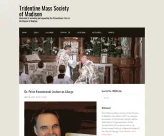 Latinmassmadison.org(Dedicated to spreading and supporting the Extraordinary Form in the Diocese of Madison) Screenshot