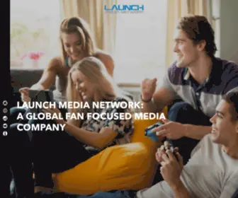 Launchpowered.com(Launch Media Network) Screenshot