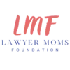 Lawyermomsfoundation.org Logo