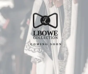 Lbowecollection.com(Lbowe Collection) Screenshot