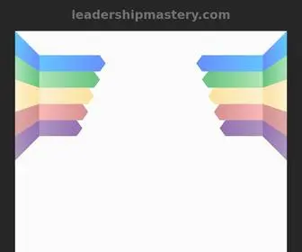 Leadershipmastery.com(leadershipmastery) Screenshot