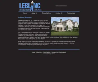 Leblancbuilders.net(Leblanc Builders Cape Cod Custom Home Builders) Screenshot