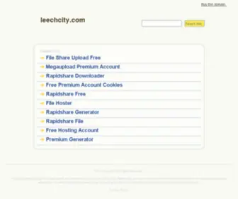 Leechcity.com(Rapidshare, Rapidgator, Uploaded, Netload, Extabit, Putlocker, Premium link generator) Screenshot