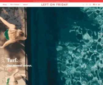 Leftonfriday.com(Left On Friday) Screenshot