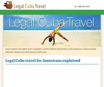 Legalcubatravel.com(Legal Affordable Cuba Explorer Travel for Americans in 2020) Screenshot