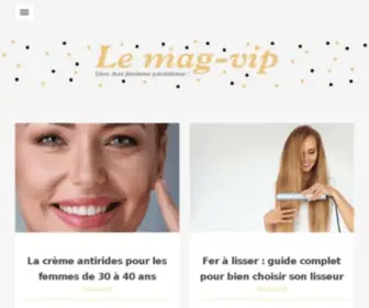 Lemag-Vip.com(Ici on donne des conseils pratiques pour vous les femmes) Screenshot