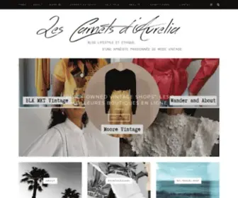Lescarnetsdaurelia.com(Blog lifestyle et éthique d’une apnéiste passionnée de voyages et de mode vintage. Egalement) Screenshot