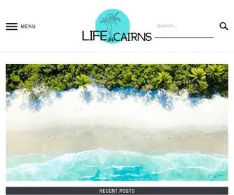 Lifeincairns.com(Adventure guide to Cairns and Far North Queensland) Screenshot