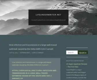 Lifeunderwriter.net(Curated Content From a Life Underwriting Professional) Screenshot