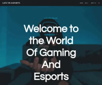 Lifevresports.com(LIFE VR ESPORTS) Screenshot