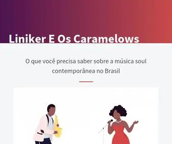 Linikereoscaramelows.com.br(Liniker E Os Caramelows) Screenshot