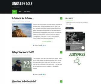 Linkslifegolf.com(Golf Blog) Screenshot