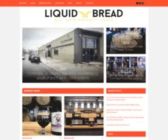 Liquidbreadmag.com(Free online magazine providing beer news about the San Francisco Bay Area. Brewery map) Screenshot