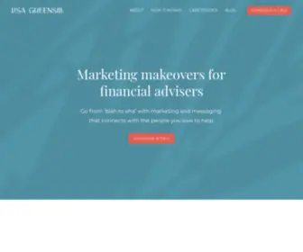 Lisagreensill.com(Marketing makeovers for financial advisers. Go from blah to aha with marketing and messaging) Screenshot