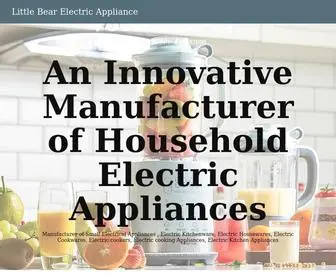 Littlebearelectric.com(Little Bear Electric Appliance) Screenshot