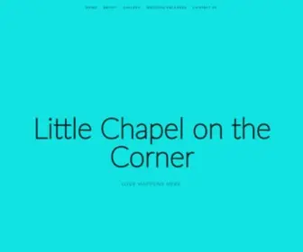 Littlechapelonthecorner.com(Little Chapel on the Corner) Screenshot