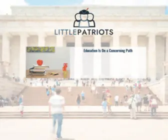 Littlepatriotslearning.com(Teaching America's Founding Principles) Screenshot