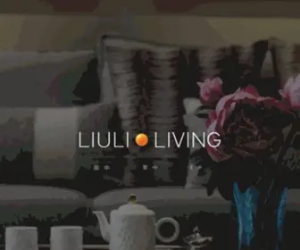 Liuliliving.com(LIULI LIVING) Screenshot