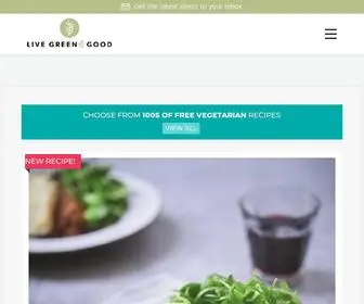 Livegreenandgood.com(Vegetarian Recipes) Screenshot