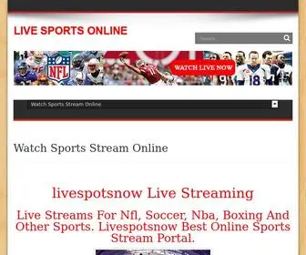 Livespotsnow.com(Watch Sports Stream Online) Screenshot