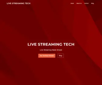 Livestreamingtech.site(Live Streaming Tech) Screenshot