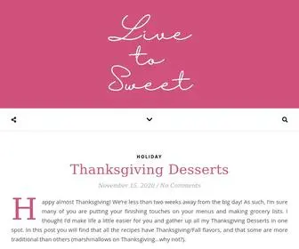 Livetosweet.com(From-scratch baking with quality ingredients) Screenshot