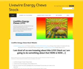 Livewireenergychews.com(Livewireenergychews) Screenshot