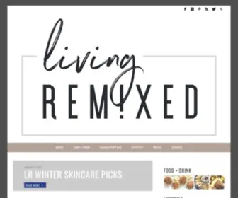 Livingremixed.com(Living Remixed) Screenshot