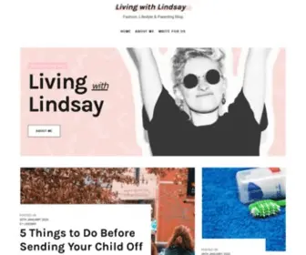 Livingwithlindsay.com(Fashion, Lifestyle & Parenting Blog) Screenshot