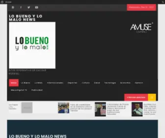 Lobuenoylomalo.com(Lo Bueno y Lo Malo News) Screenshot