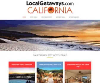 Localgetaways.com(California's Best Hotel Deals and Travel Tips California's Best Hotel Deals and Travel Tips) Screenshot