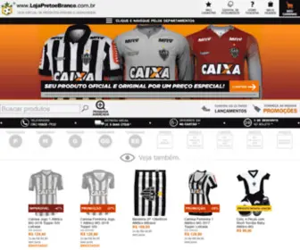 Lojapretoebranco.com.br(Loja virtual de produtos oficiais e licenciados do Clube Atlético Mineiro) Screenshot