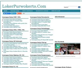 Lokerpurwokerto.id(Info Lowongan Kerja di Purwokerto Banyumas Purbalingga Cilacap Update Terbaru 2019 @ LokerPurwokerto.Com) Screenshot