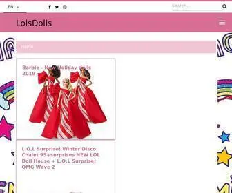 Lolsdolls.com(Blog about toys and dolls for kids or children) Screenshot