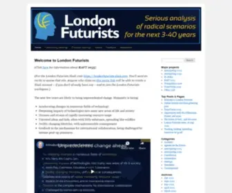 Londonfuturists.com(The next few years are likely to bring unprecedented change. Humanity) Screenshot